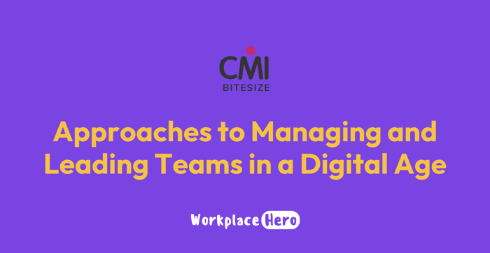 Approaches to Managing and Leading Teams in a Digital Age image
