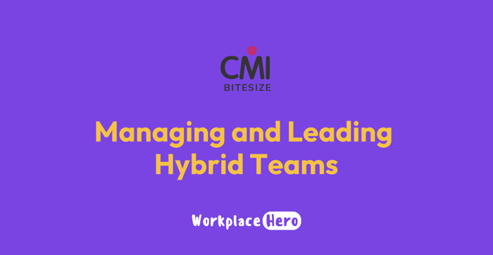 Managing and Leading Hybrid Teams image
